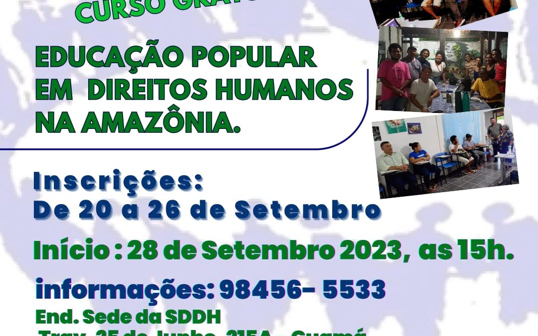 Inscrições do Curso de Educação Popular em Direitos Humanos na Amazônia